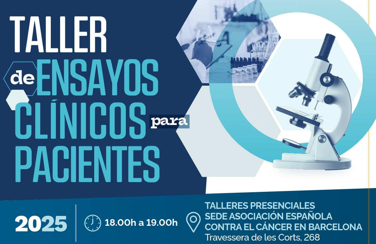 TALLER DE ENSAYOS CLÍNICOS PARA PACIENTES - ¿Qué papel tiene el VHIO y la AECC en los ensayos clínicos?
